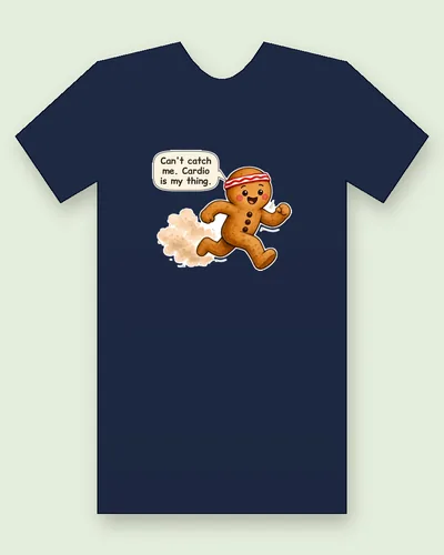Runaway Gingerbread Man tee mockup: a gingerbread man in a red and white striped sweatband with three dark currant buttons, sprinting away from a cloud of flour, saying “Can't catch me. Cardio is my thing.”