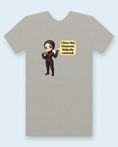 Harriet Quimby tee mockup: Harriet Quimby in a plum flying suit and hood, with brown leather gloves and laced boots, holding her flying goggles and waving, saying “I flew the Channel. Nobody noticed.”