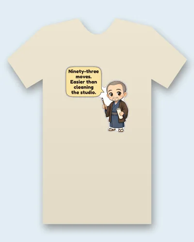 Katsushika Hokusai tee mockup: Katsushika Hokusai with short grey hair and a neat beard, in an indigo kimono, a brown haori and straw sandals, holding an ink brush and a rolled scroll, saying “Ninety-three moves. Easier than cleaning the studio.”
