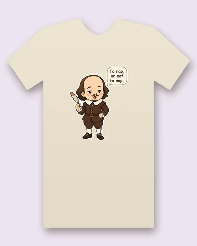 William Shakespeare tee mockup: William Shakespeare in a brown doublet and white ruff holding a quill, saying “To nap, or not to nap.”
